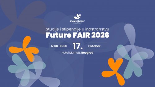 Sajam Future FAIR 2026 - Odgovor na sva pitanja u vezi studija u inostranstvu